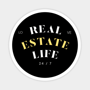 Real Estate Life Magnet